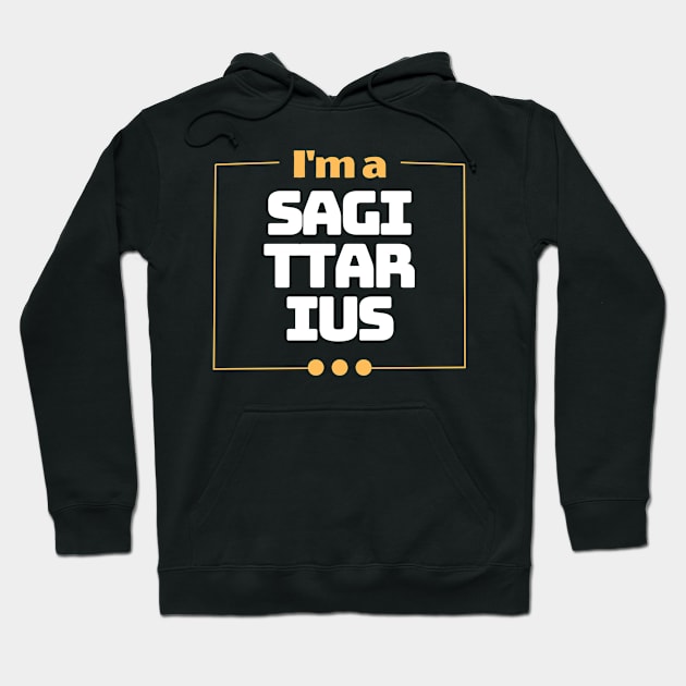 I'm a Sagitarius Hoodie by ReasArt